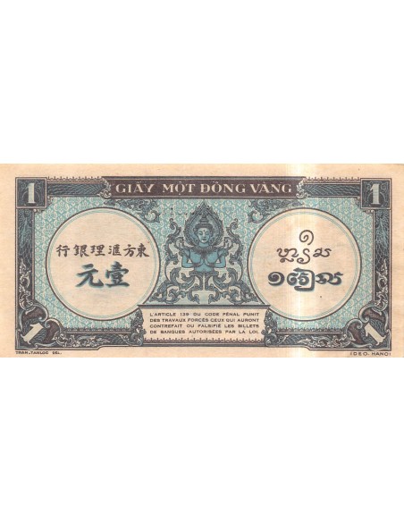 INDOCHINE FRANCAISE - 1 PIASTRE 1942 / 1945