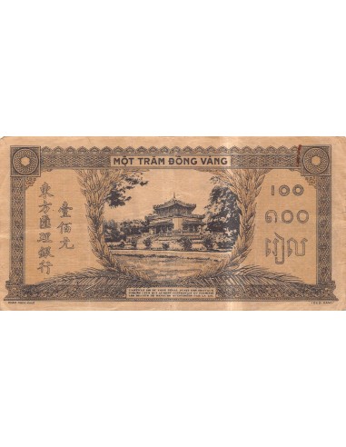 INDOCHINE FRANCAISE - 100 PIASTRES 1942 / 1945