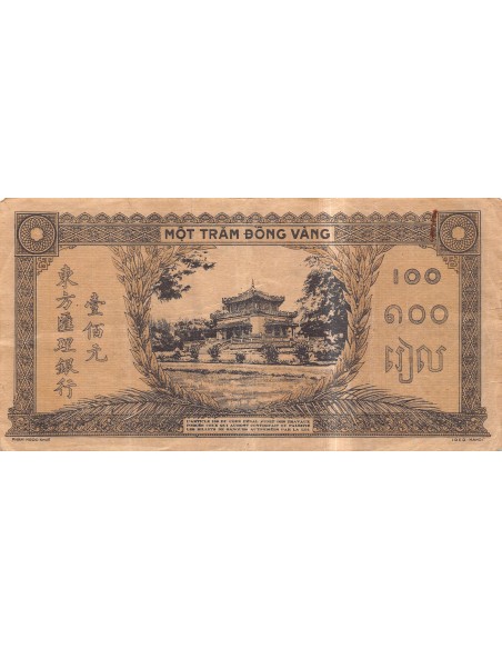 INDOCHINE FRANCAISE - 100 PIASTRES 1942 / 1945