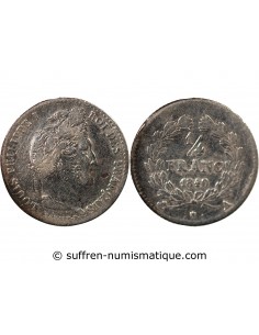 LOUIS PHILIPPE﻿ - 1/4 FRANC ARGENT 1840 A PARIS