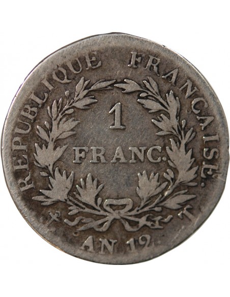 BONAPARTE 1er CONSUL - 1 FRANC ARGENT AN 12 T NANTES