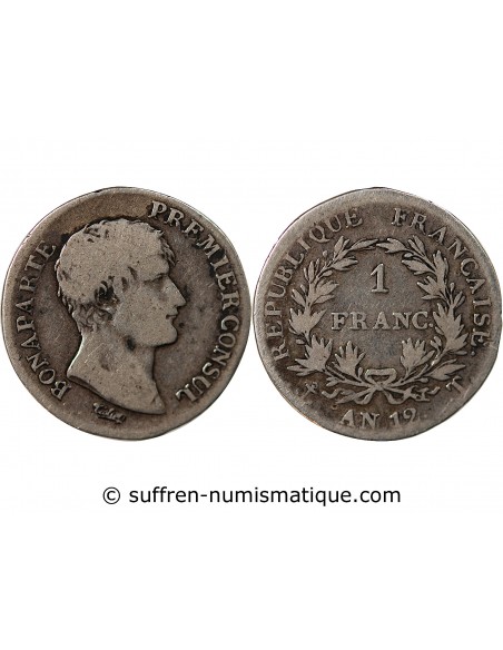 BONAPARTE 1er CONSUL - 1 FRANC ARGENT AN 12 T NANTES