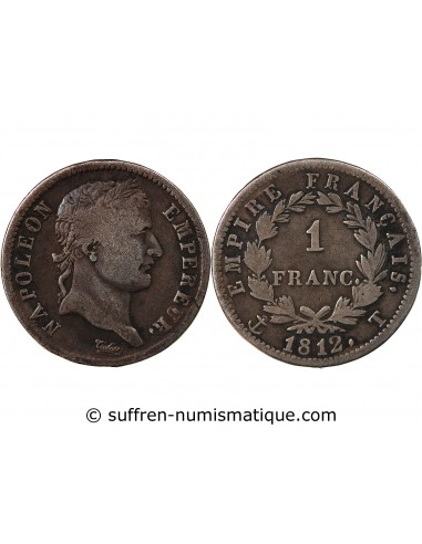 NAPOLEON Ier - 1 FRANC ARGENT 1812 T NANTES