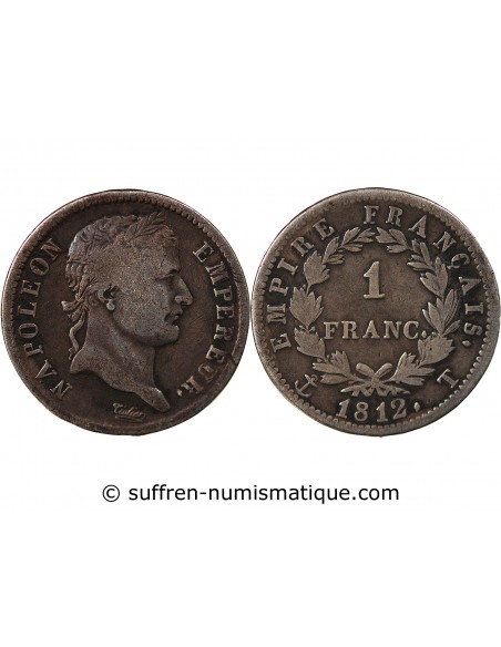 NAPOLEON Ier - 1 FRANC ARGENT 1812 T NANTES