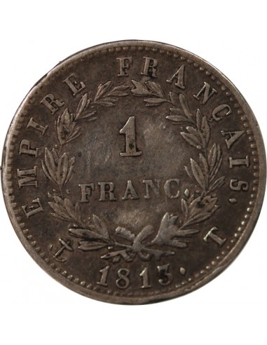 NAPOLEON Ier - 1 FRANC ARGENT 1813 T NANTES