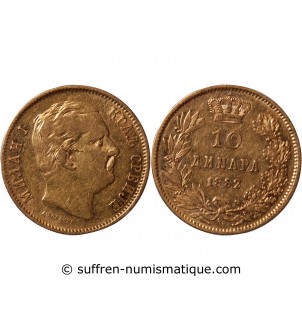 SERBIE, MILAN IV OBRENOVITCH , 10 DINARA OR, 1882, VIENNE