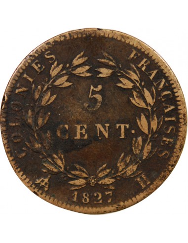 COLONIES FRANCAISES, MARTINIQUE ET GUADELOUPE, CHARLES X  5 CENTIMES 1827 H LA ROCHELLE