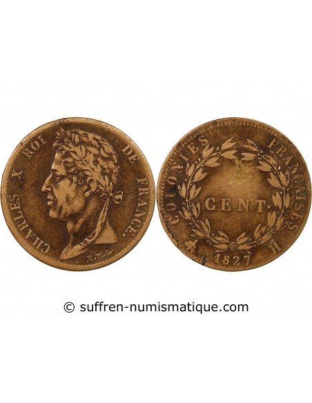 COLONIES FRANCAISES, MARTINIQUE ET GUADELOUPE, CHARLES X  5 CENTIMES 1827 H LA ROCHELLE