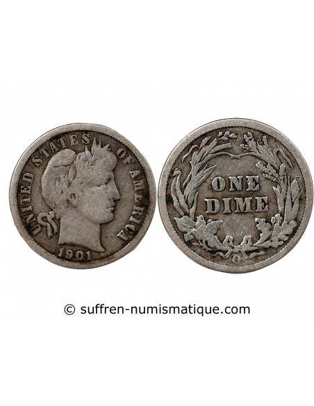 ETATS UNIS - BARBER DIME ARGENT 1901 O NOUVELLE ORLEANS