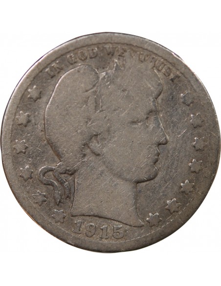 ETATS UNIS - 1/4 DOLLAR ARGENT "BARBER Quarter" 1915 PHILADELPHIE