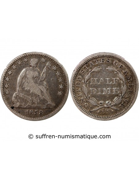 ETATS UNIS - SEATED LIBERTY HALF DIME ARGENT 1858 PHILADELPHIE