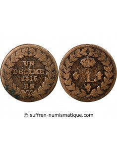 LOUIS XVIII - DECIME Siège de Strasbourg 1815 BB sans points