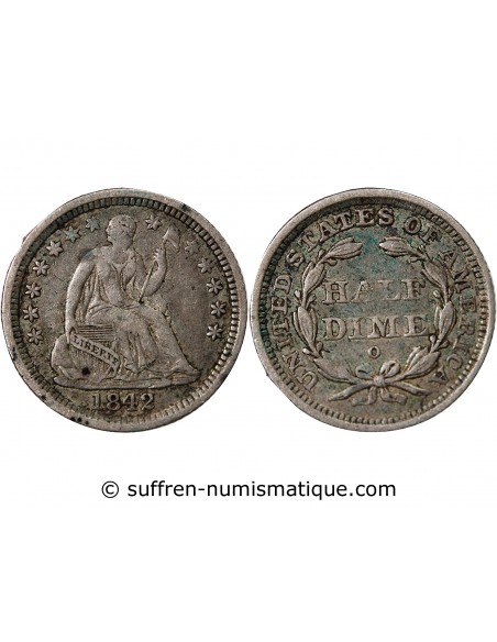 ETATS UNIS - HALF DIME SEATED LIBERTY ARGENT 1842 O NOUVELLE-ORLEANS