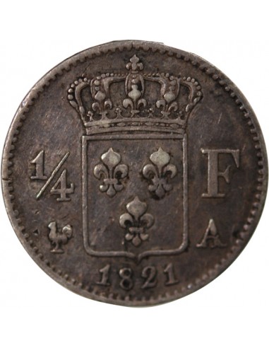 LOUIS XVIII - 1/4 FRANC ARGENT 1821 A PARIS