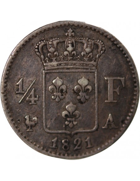 LOUIS XVIII - 1/4 FRANC ARGENT 1821 A PARIS