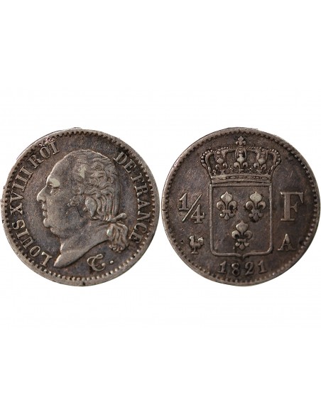 LOUIS XVIII - 1/4 FRANC ARGENT 1821 A PARIS