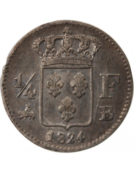Louis XVIII Louis XVIII - 1/4 Franc Argent 1824 B Rouen 01-avr franc Argent 1824 B Rouen