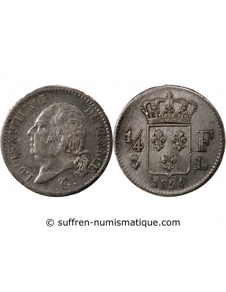 LOUIS XVIII - 1/4 FRANC ARGENT 1824 L BAYONNE