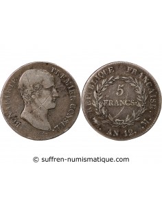 BONAPARTE Ier CONSUL﻿ - 5 FRANCS, ARGENT - AN 12, M TOULOUSE