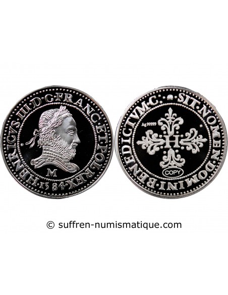 MEDAILLE ARGENT BE - REPRODUCTION FRANC AU COL FRAISE HENRI III 1584