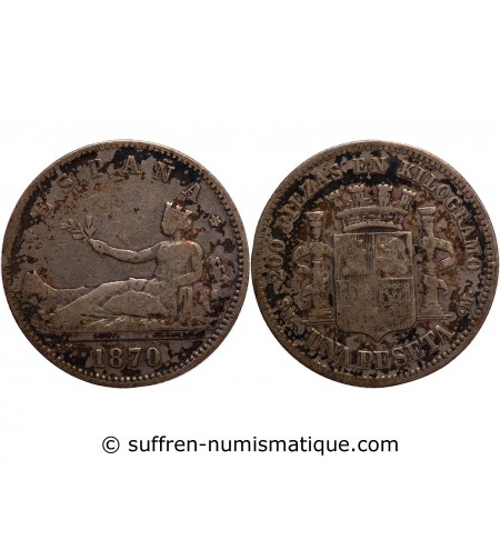 ESPAGNE, GOUVERNEMENT PROVISOIR - 1 PESETA ARGENT 1870