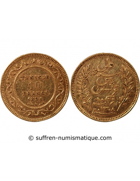 PROTECTORAT FRANCAIS DE TUNISIE, ALI - 10 FRANCS OR 1891