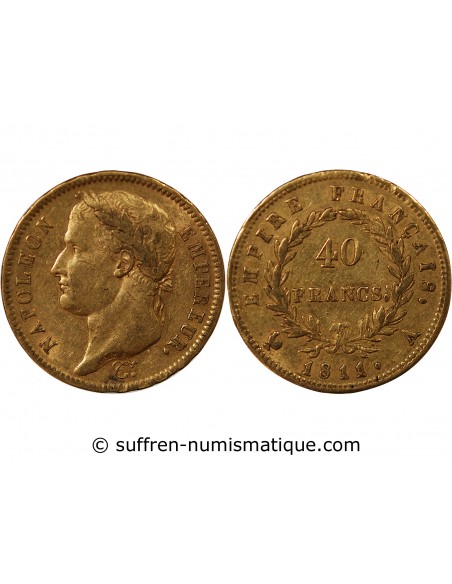 NAPOLÉON Ier - 40 FRANCS OR, TETE LAUREE - 1811 A PARIS