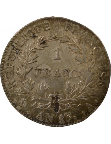 Napoléon Ier, Empereur de France, Roi d'Italie 1 franc Argent AN 13 A Paris