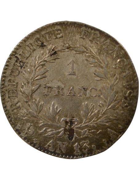 Napoléon Ier, Empereur de France, Roi d'Italie 1 franc Argent AN 13 A Paris