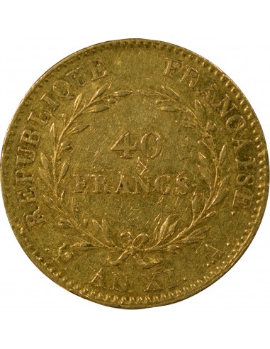 Napoléon Ier, Empereur de France, Roi d'Italie 40 Francs Or AN XI A Paris