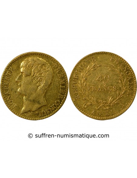 Napoléon Ier, Empereur de France, Roi d'Italie 40 Francs Or AN XI A Paris