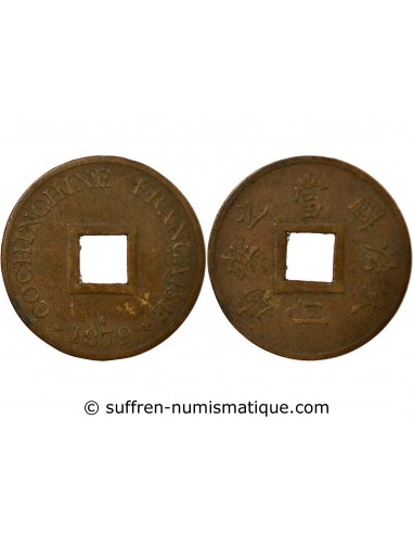 Cochinchine 1 sapeque Bronze 1879 A Paris