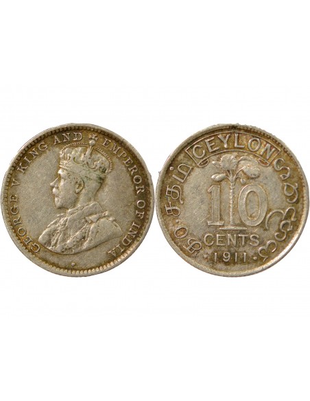 Ceylan George V, Roi d'Angleterre, Empereur des Indes 10 Cents Argent 1911