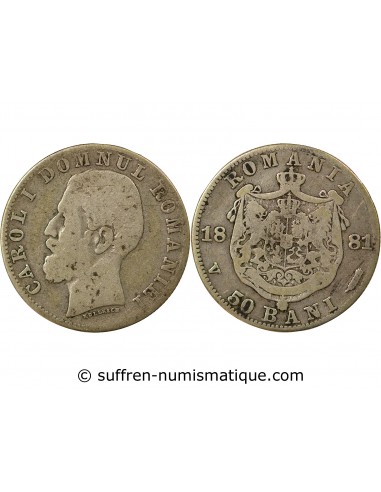 ROUMANIE , CAROL Ier - 50 BANI ARGENT 1881