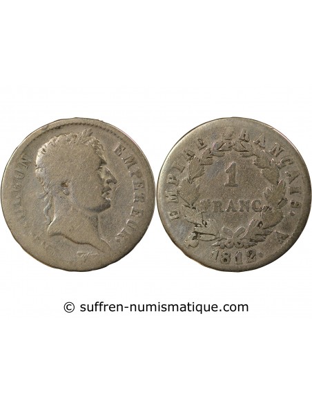 Napoléon Ier, Empereur de France, Roi d'Italie 1 franc Argent 1812 A Paris