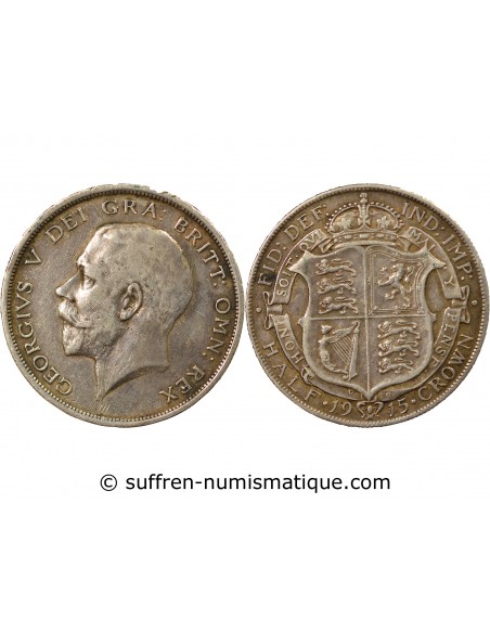 Grande Bretagne George V, Roi d'Angleterre, Empereur des Indes 1/2 crown Argent 1915