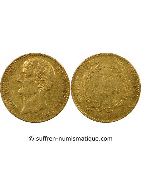 BONAPARTE Ier CONSUL﻿ - 40 FRANCS OR AN XI A PARIS﻿﻿