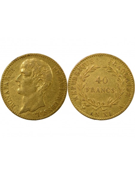 BONAPARTE Ier CONSUL﻿ - 40 FRANCS OR AN XI A PARIS﻿﻿