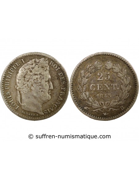 LOUIS PHILIPPE﻿ - 25 CENTIMES ARGENT 1845 B ROUEN