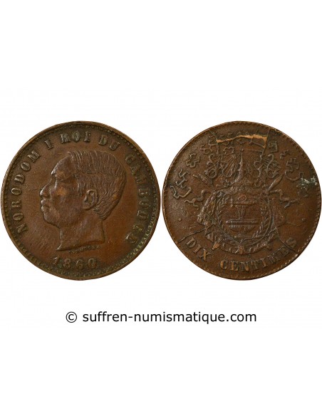Cambodge Norodom Ier 10 centimes Bronze 1860