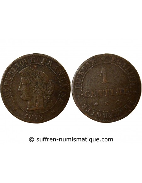 1 centime Bronze 1872 K Bordeaux