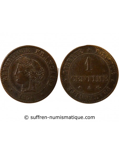 1 centime Bronze 1874 A Paris