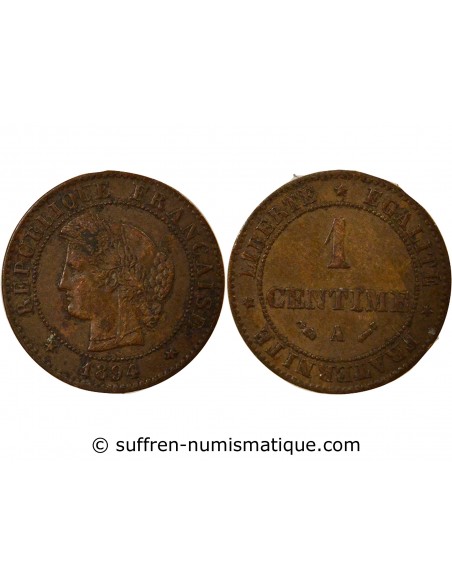 1 centime Bronze 1894 A Paris