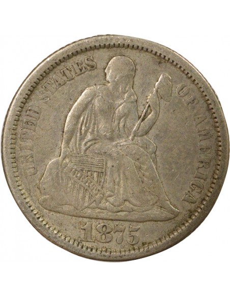 Etats Unis d'Amérique Seated Liberty 1 Dime Argent 1875 S San Francisco Etats Unis d'Amérique