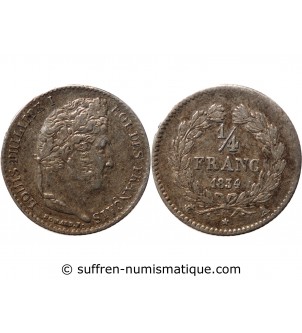 LOUIS PHILIPPE﻿ - 1/4 FRANC ARGENT 1834 A PARIS