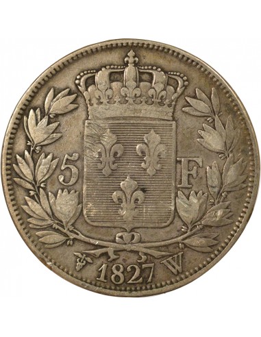 Charles X 2nd Type 5 Francs Argent 1827 W Lille