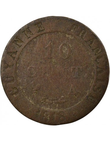 Guyane Française Louis XVIII 10 cents Billon 1818 A Paris