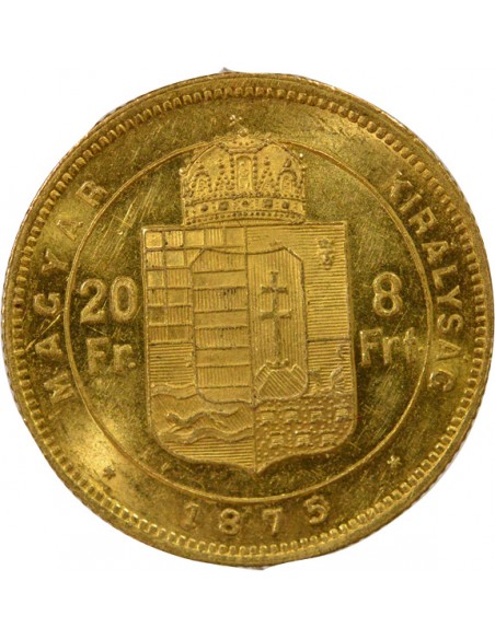 Roi de Hongrie 8 forint Or 1875 B Kremnitz