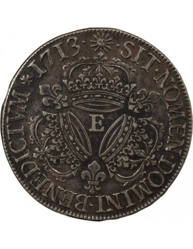 Louis XIV Aux Trois Couronnes 1 écu Argent 1713 E Tours