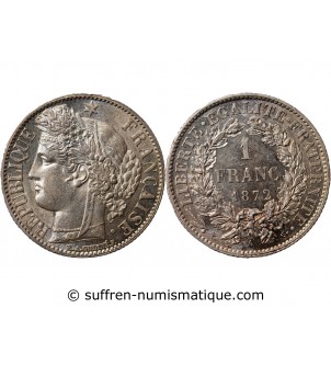 CERES - 1 FRANC 1872 A PARIS "Petit A"